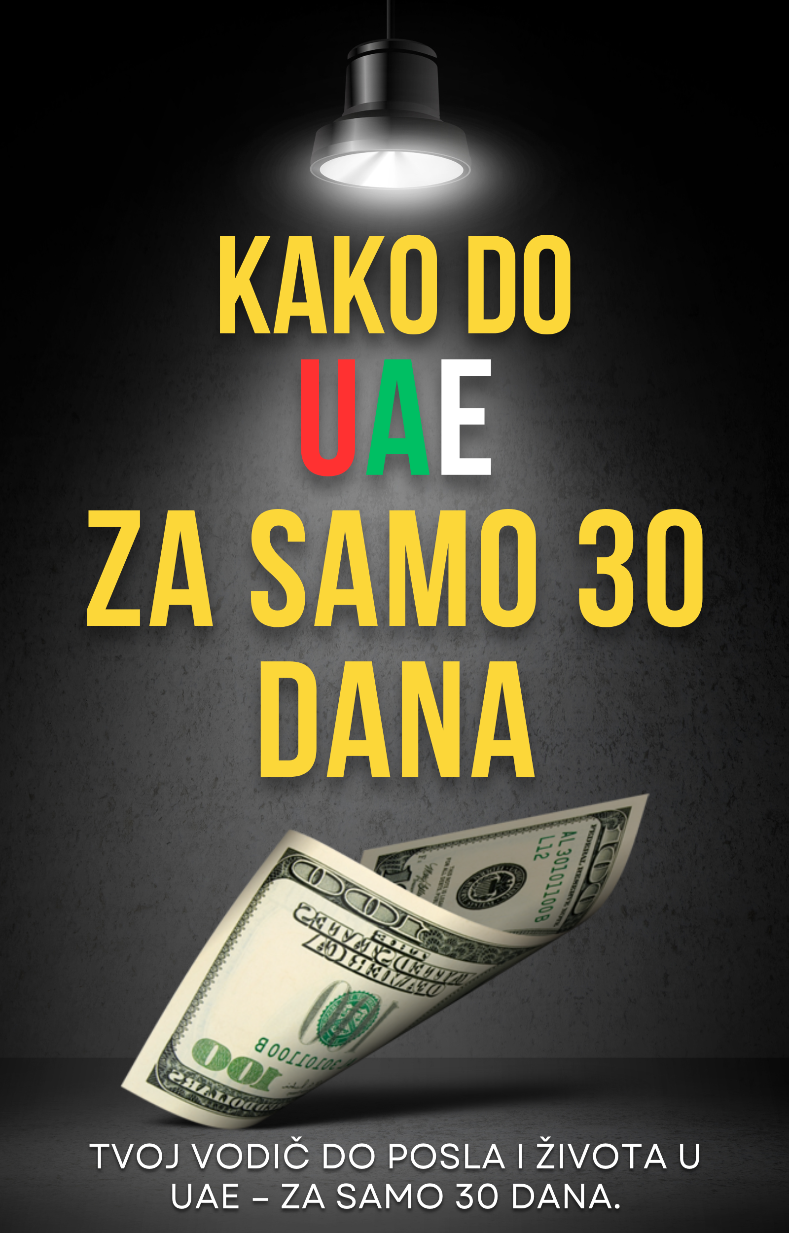 „Kako do UAE za 30 dana“